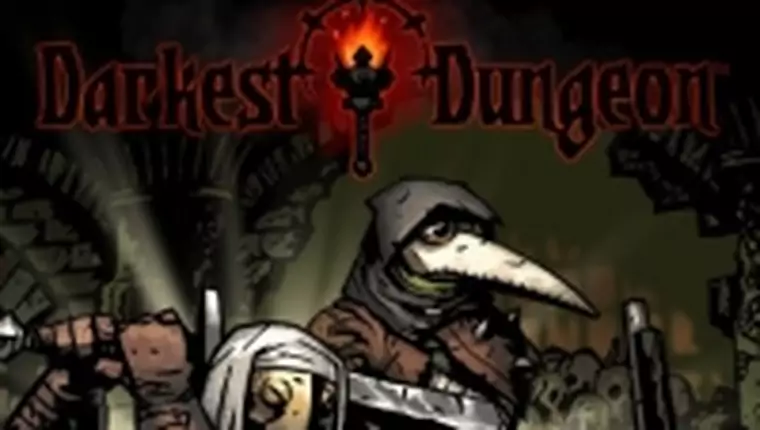 Darkest Dungeon