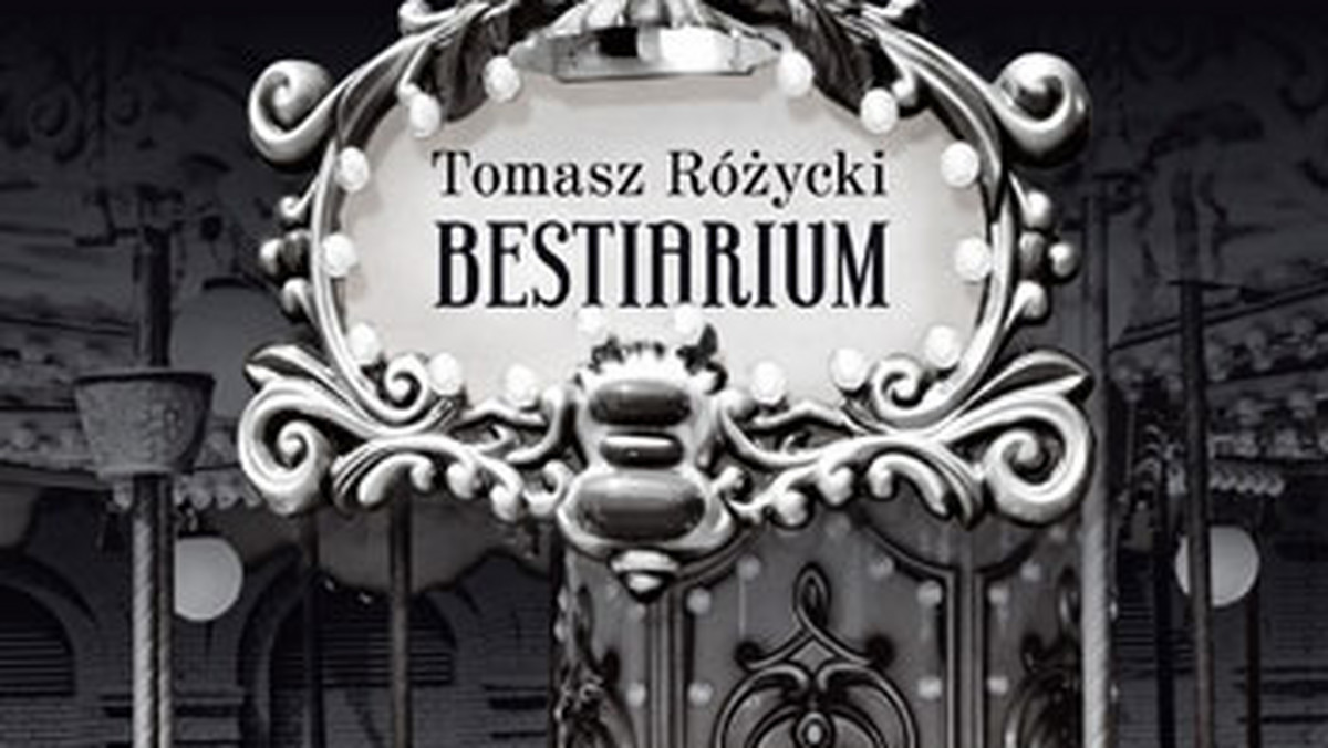 "Bestiarium" to pierwsza powieść Tomasza Różyckiego - oniryczna, surrealistyczna i zabawna.