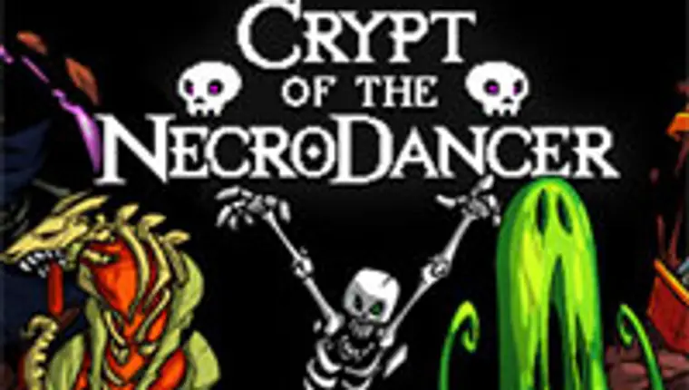 Crypt of the Necrodancer