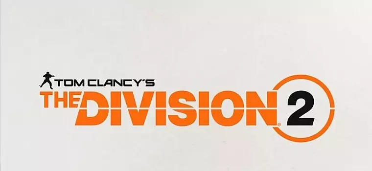 Ubisoft zapowiada The Division 2!