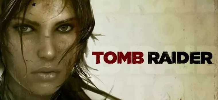 Tomb Raider i jego nowe oblicze - kolejna porcja informacji o przygodach Lary Croft