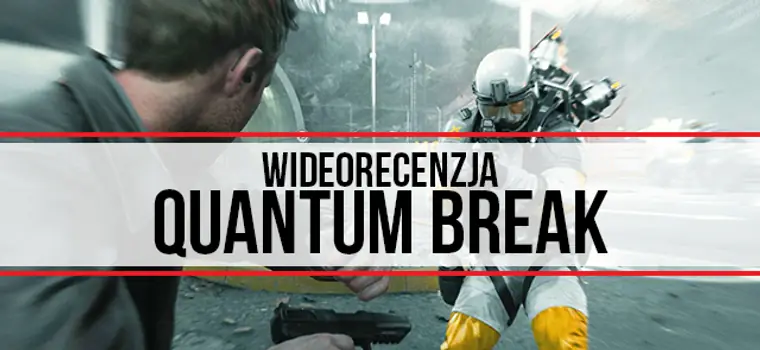 Wideorecenzja Quantum Break