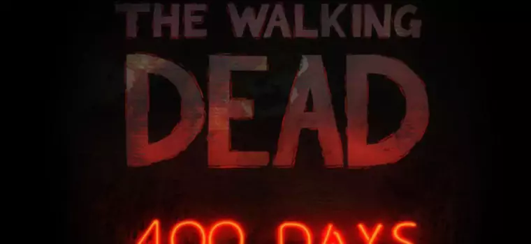 Recenzja The Walking Dead: 400 Days