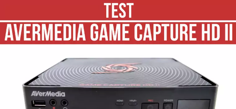 Test AverMedia Game Capture HD II