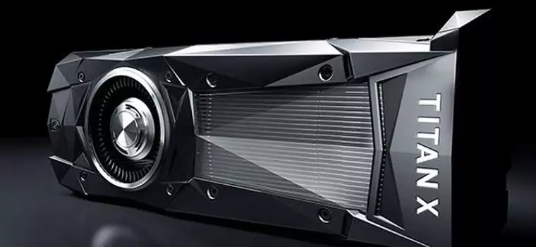 Nvidia Titan X z GP102 - najwydajniejsza karta graficzna z Pascalem