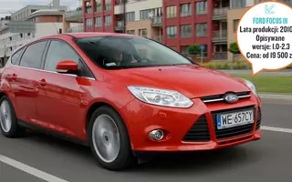 Używany Ford Focus III - lepiej postawić na diesla