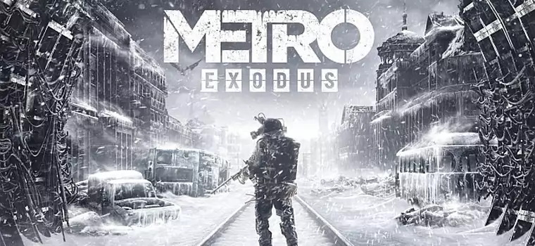 Metro Exodus szykuje się na wielką grę. Twórcy zdradzają rozmiar scenariusza