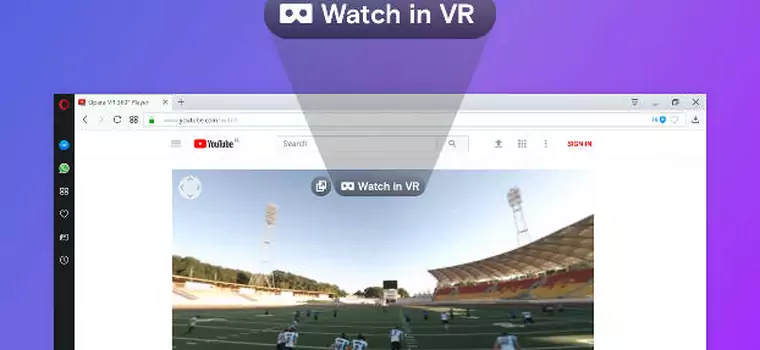 Opera Developer 49 pierwszą przeglądarką ze wsparciem dla gogli VR