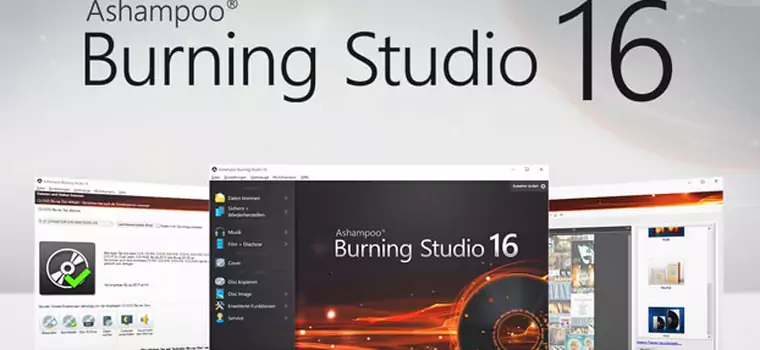 Ashampoo Burning Studio 16 - nowa wersja rozbudowanego programu do nagrywania płyt CD, DVD i Blu-ray