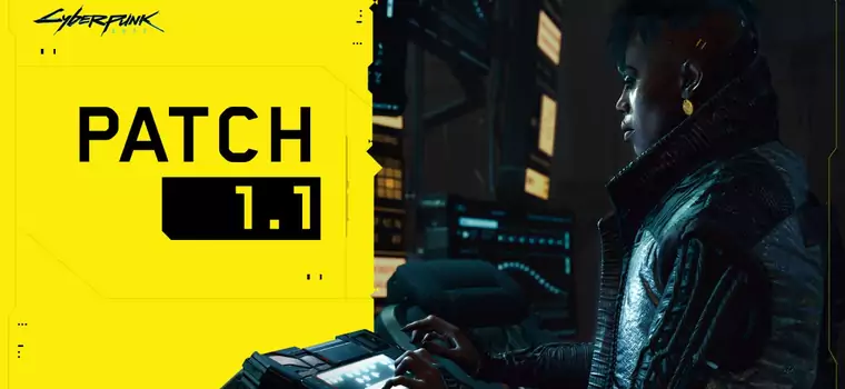 Cyberpunk 2077 – aktualizacja 1.1 oficjalnie dostępna. Oto, co się zmienia w grze