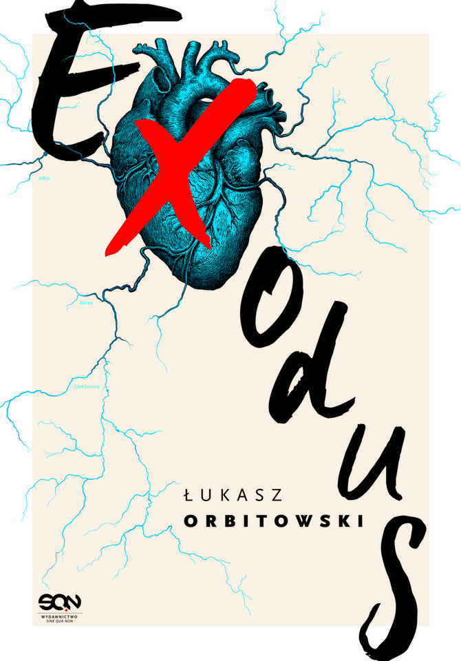 Łukasz Orbitowski, "Exodus"