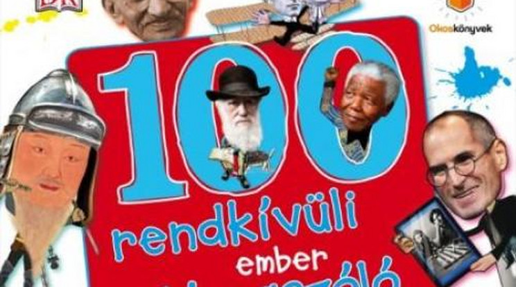 Könyvajánló: 100 rendkívüli ember világraszóló tette