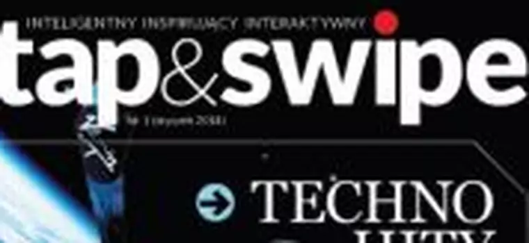 Tap&Swipe – nowy magazyn technolifestyle’owy na tablety