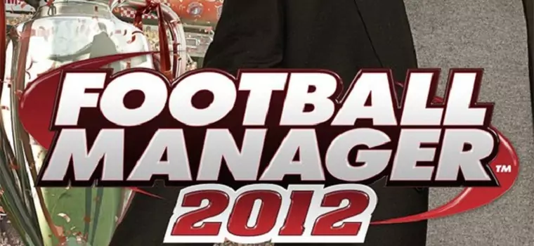 Football Manager 2012 pod koniec października