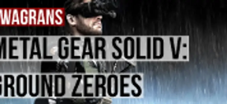 KwaGRAns: Snake w pecetowym wydaniu, czyli gramy w MGS V: Ground Zeroes na blaszaku