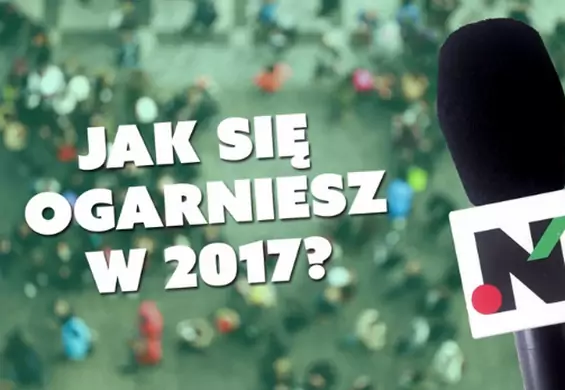 Odchudzić kota i nauczyć się chińskiego, czyli #zróbtow2017