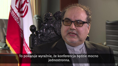 Ambasador Iranu: ofiarami konferencji bliskowschodniej będą Iran i Polska