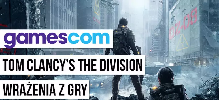 Graliśmy w Tom Clancy's The Division - tryb Dark Zone odkryje waszą prawdziwą naturę