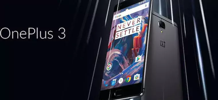 OnePlus 3: pogromca flagowców w trzeciej odsłonie