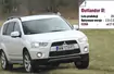 Mitsubishi Outlander - dobre auto z kiepskim dieslem