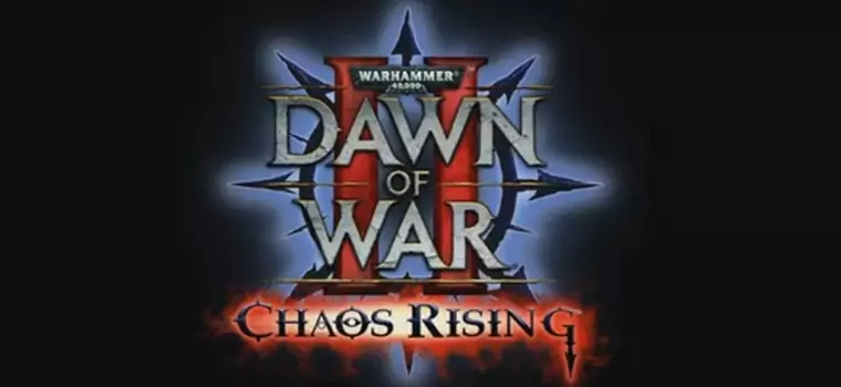 Teaser Dawn of War II: Chaos Rising nie pokazuje prawie nic, ale ma fajnego lektora