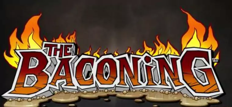 Pierwszy konkretny zwiastun The Baconing