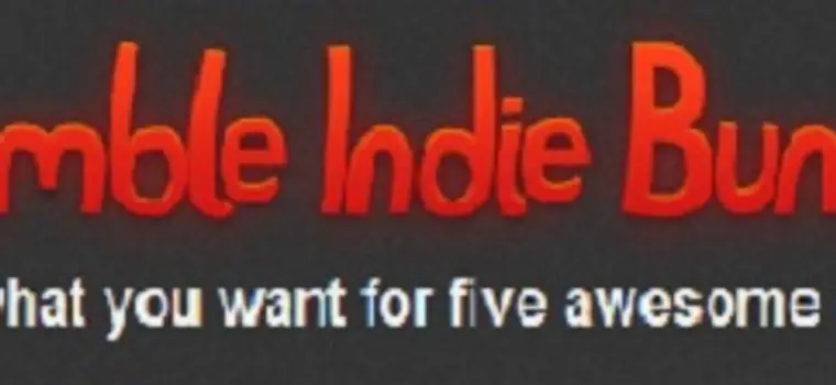 Kolejna edycja The Humble Indie Bundle wystartowała