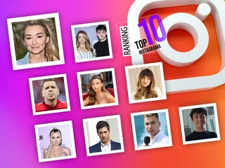 Najsilniejsze gwiazdy polskiego Instagrama 2023. W zestawieniu dziennikarze, aktorzy, sportowcy i youtuberzy