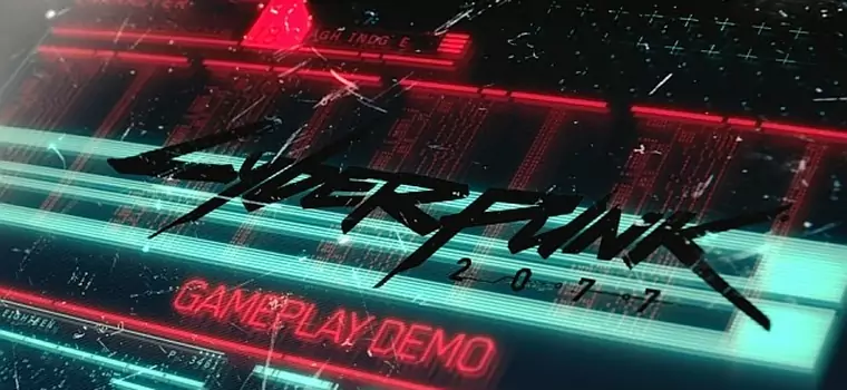 Cyberpunk 2077 na pierwszym gameplayu! CD Projekt pokazał 48 minut czystej rozgrywki