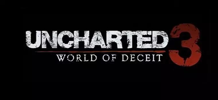 Uncharted 3: World of Deceit wypływa na powierzchnię - są pierwsze obrazki