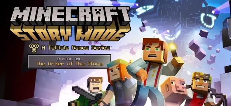 Minecraft: Story Mode - pierwzy epizod dostępny za darmo