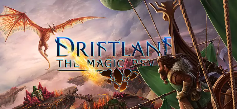 Recenzja Driftland: The Magic Revival. Kolejna znakomita strategia z Polski