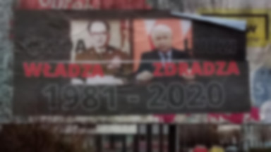 Plakaty z Jaruzelskim i Kaczyńskim w rocznicę stanu wojennego. "Każda władza ludzi zdradza"