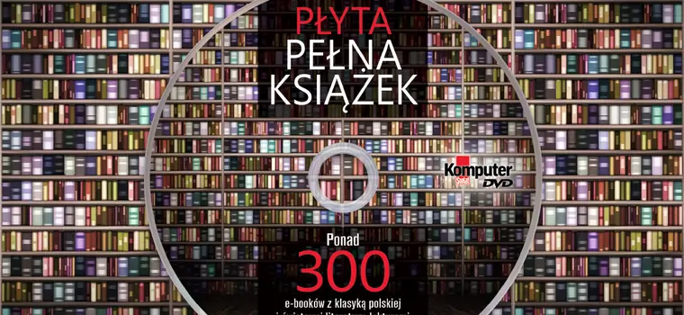 Płyta Komputer Świata: 300 e-booków na wakacje