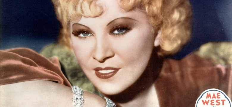 Fenomen Mae West - skandalistki i najlepszej przyjaciółki brylantów