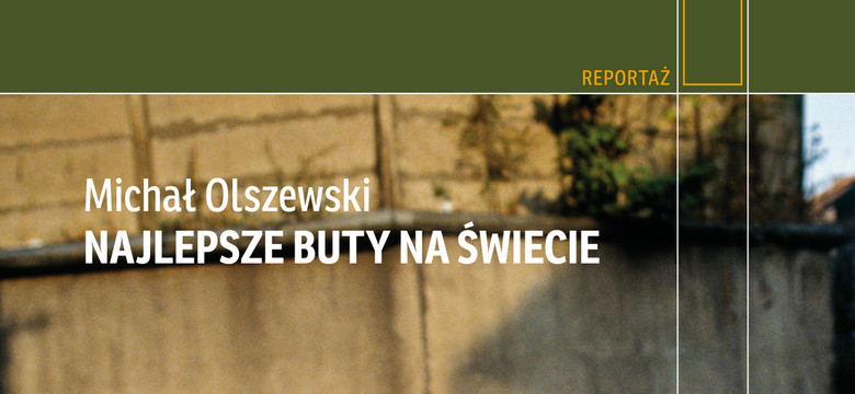 "Najlepsze buty na świecie" Michała Olszewskiego. Opuszczenie [RECENZJA]