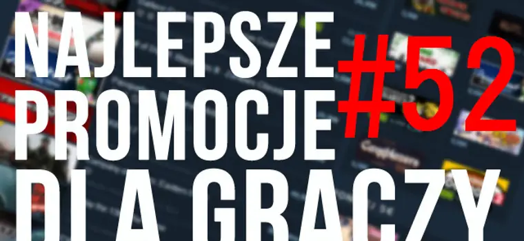 Najlepsze promocje dla graczy #52. Gamingowe notebooki, PS4, Xbox One, komputer do gier, Nintendo 2DS XL