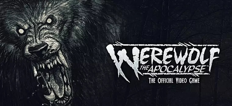 Studio Cyanide tworzy Werewolf: The Apocalypse - grę w uniwersum World of Darkness