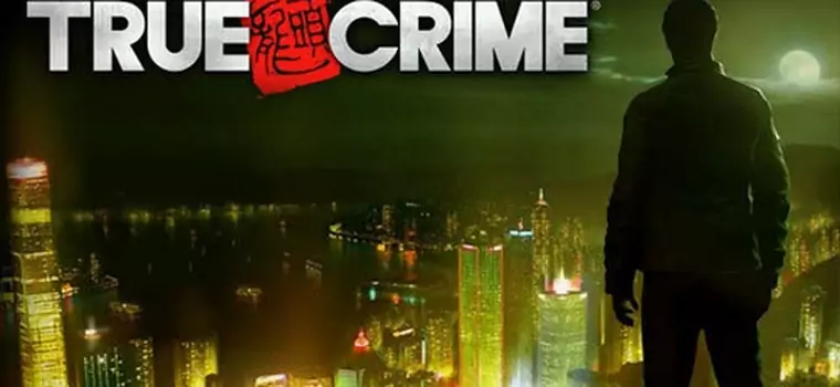 GDC: True Crime 3 niczym hongkońskie kino akcji