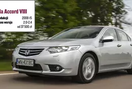 Używana Honda Accord - nieźle wygląda i bardzo wolno się starzeje!