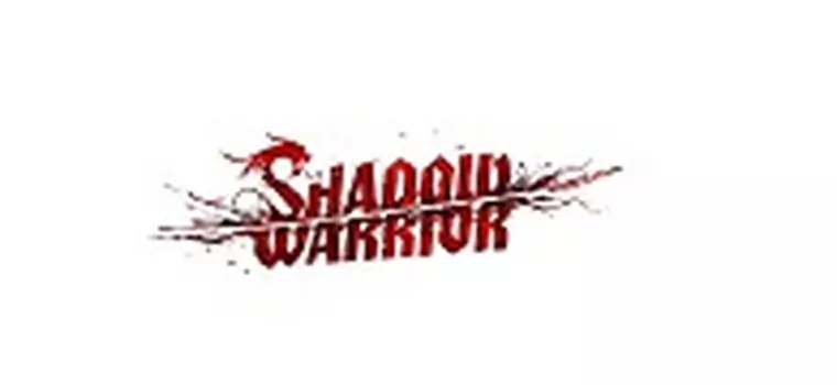 E3: Tak wygląda nowy Shadow Warrior