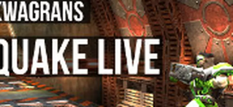 KwaGRAns: Steam wskrzesza wspomnienia - gramy w Quake Live