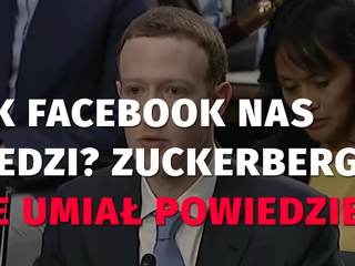 Jak Facebook nas śledzi? Zuckerberg nie umiał odpowiedzieć