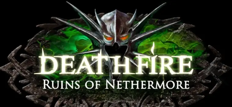 Renesans cRPG – wywiad z twórcą Deathfire: Ruins of Nethermore