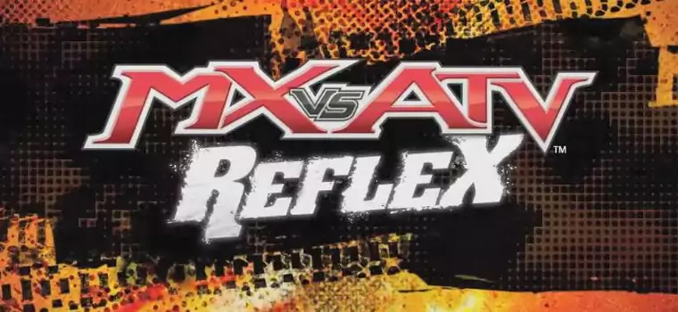 Teaser MX vs ATV Reflex
