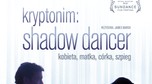 "Kryptonim: Shadow Dancer" - plakat