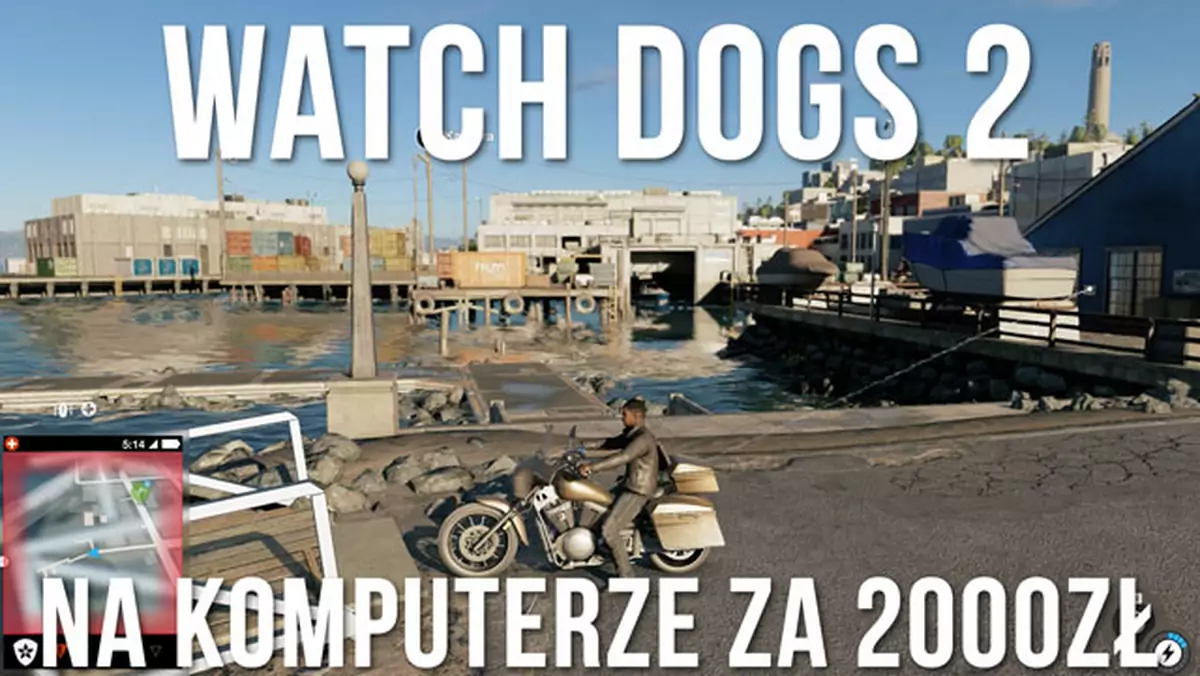 Jak działa i wygląda Watch Dogs 2 na komputerze za 2000zł?
