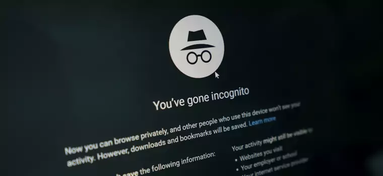 Tryb incognito w Google nie zapewniał anonimowości? Miliardowe odszkodowanie w drodze