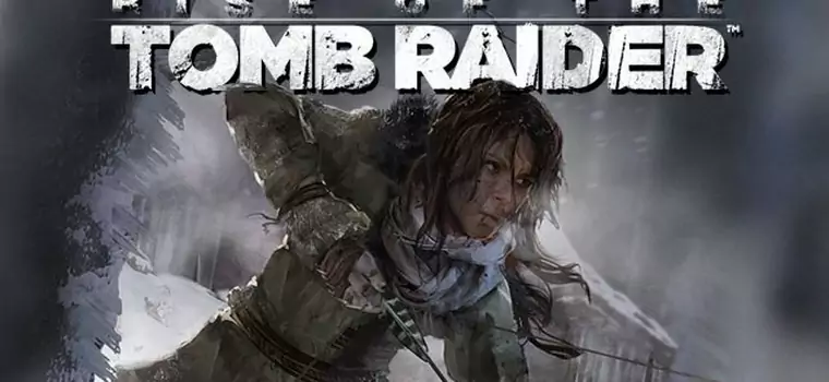 Wiemy już, kiedy mniej więcej Rise of the Tomb Raider przestanie być xboksowym exclusivem