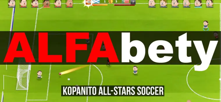 ALFAbety: Kopanito All-Stars Soccer